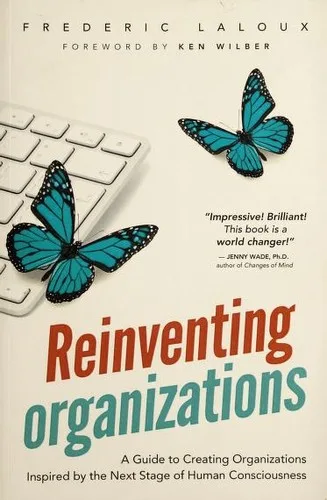 Cover of Reinventing Organizations by Frédéric Laloux