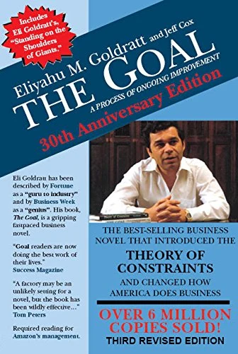 Cover of The Goal by Eliyahu M. Goldratt & Jeff Cox